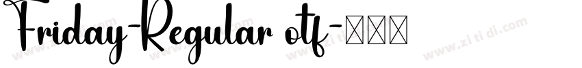 Friday-Regular otf字体转换